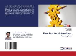 Fixed Functional Applainces di Jithin Johnson, Sonal Attri, Vaibhav Misra edito da LAP LAMBERT Academic Publishing