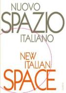 Nuovo Spazio Italiano = New Italian Space edito da Charta