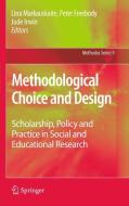 Methodological Choice and Design edito da Springer Netherlands