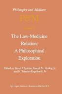 The Law-Medicine Relation: A Philosophical Exploration edito da Springer Netherlands