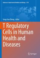 T Regulatory Cells in Human Health and Diseases edito da Springer Singapore