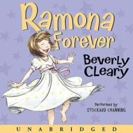 Ramona Forever di Beverly Cleary edito da Harperchildren's Audio