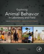 Exploring Animal Behavior in Laboratory and Field edito da ACADEMIC PR INC