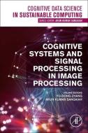 Cognitive Systems and Signal Processing in Image Processing edito da ACADEMIC PR INC