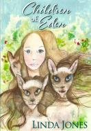 Children of Eden di Linda Jones edito da LULU PR