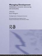 Managing Development di Junji Nakagawa edito da Routledge