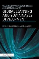 Global Learning and Sustainable Development edito da Taylor & Francis Ltd