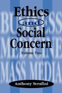 Ethics and Social Concern edito da iUniverse