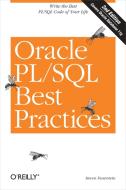 Oracle PL/SQL Best Practices di Steven Feuerstein edito da O'Reilly Media, Inc, USA