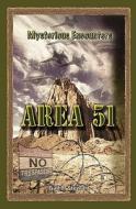 Area 51 di Gail B. Stewart edito da KidHaven Press