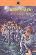 Ribbon Of Fire di #Mclean,  Allan Campbell edito da Floris Books