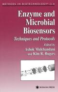 Enzyme and Microbial Biosensors edito da Humana Press