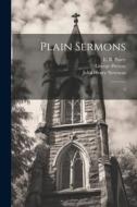 Plain Sermons: 4 di John Keble, Thomas Keble, John Henry Newman edito da LEGARE STREET PR