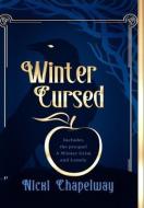 Winter Cursed di Nicki Chapelway edito da LIGHTNING SOURCE INC