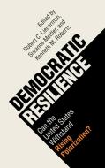 Democratic Resilience edito da Cambridge University Press