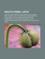 South Park Lists: List Of South Park Epi di Books Llc edito da Books LLC, Wiki Series