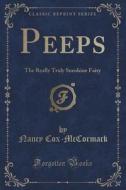 Peeps di Nancy Cox-McCormack edito da Forgotten Books