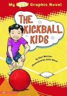 The Kickball Kids di Cari Meister edito da STONE ARCH BOOKS