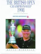 British Open Golf Championship 1998 di Royal & Ancient Golf Club of St Andrews edito da PELICAN PUB CO