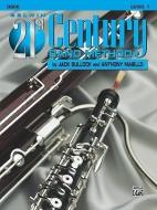 Belwin 21st Century Band Method, Level 1 di Jack Bullock, Anthony Maiello edito da ALFRED PUBN
