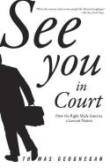 See You In Court di Thomas Geoghegan edito da The New Press