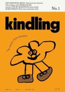 Kindling 01 di Kinfolk Kinfolk edito da KINFOLK LLC