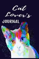 Cat Lover's Journal: Cool Cat Portrait Gifts: Lined Journal: Unique Customized Interior Pages di Creative Publishers edito da INDEPENDENTLY PUBLISHED