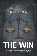 The Win di Scott Mac edito da New Generation Publishing