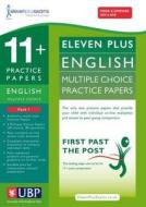 11+ English Multiple Choice Practice Papers di Eleven Plus Exams, Educational Experts edito da The University Of Buckingham Press