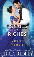 Lord Of Pleasure di Erica Ridley edito da Intrepid Reads