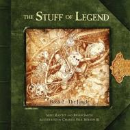 The Stuff of Legend, Book 2: The Jungle: Volume 2 di Mike Raicht, Brian Smith edito da TH3RD WORLD STUDIOS