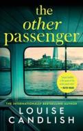 The Other Passenger di Louise Candlish edito da ATRIA