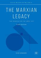 The Marxian Legacy di Dick Howard edito da Springer-Verlag GmbH