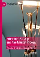 Entrepreneurship And The Market Process edito da Springer Nature Switzerland AG