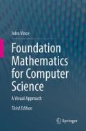 Foundation Mathematics For Computer Science di John Vince edito da Springer International Publishing AG