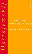 Der Spieler di Fjodor M. Dostojewskij edito da FISCHER, S.