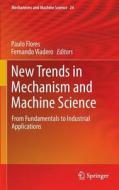 New Trends in Mechanism and Machine Science edito da Springer-Verlag GmbH