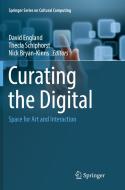Curating The Digital edito da Springer International Publishing Ag