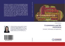 E-commerce and M-commerce di Shweta Srivastava edito da LAP Lambert Academic Publishing