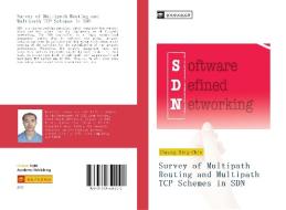 Survey of Multipath Routing and Multipath TCP Schemes in SDN di Ming-Chin Chuang edito da ¿¿¿¿¿¿¿