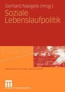 Soziale Lebenslaufpolitik edito da VS Verlag für Sozialw.