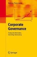 Corporate Governance di Karsten Paetzmann edito da Filiquarian Publishing