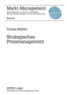 Strategisches Preismanagement di Tobias Meffert edito da Lang, Peter GmbH