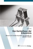 Das Kartenhaus der Erkenntnis di Jürgen Fritz edito da AV Akademikerverlag