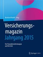Versicherungsmagazin - Jahrgang 2015 edito da Springer-Verlag GmbH