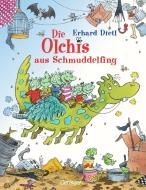 Die Olchis aus Schmuddelfing di Erhard Dietl edito da Oetinger Friedrich GmbH