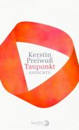 Taupunkt di Kerstin Preiwuß edito da Berlin Verlag