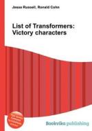 List Of Transformers edito da Book On Demand Ltd.