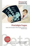 Proctalgia Fugax edito da Betascript Publishing