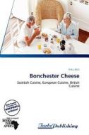 Bonchester Cheese edito da Crypt Publishing